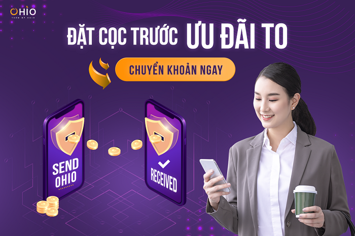 Đặt cọc online nhận siêu ưu đãi