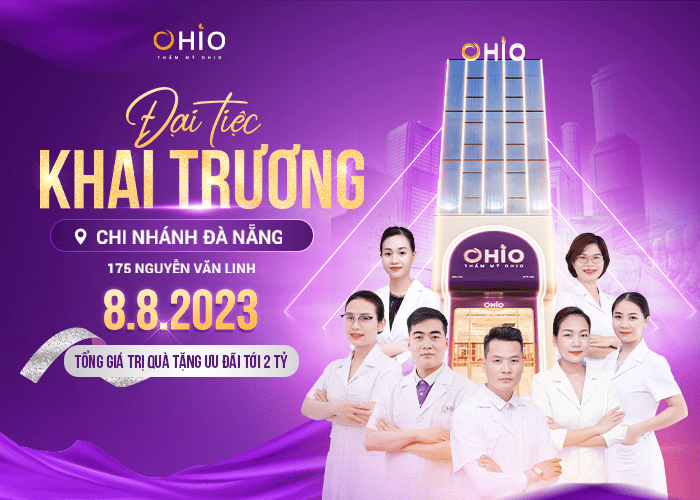 Thẩm mỹ OHIO khai trương chi nhánh Đà Nẵng - Mừng hệ thống cơ sở phát triển rộng khắp 3 miền đất nước - Phòng khám da liễu OHIO Khai trương Thẩm mỹ OHIO chi nhánh Đà Nẵng