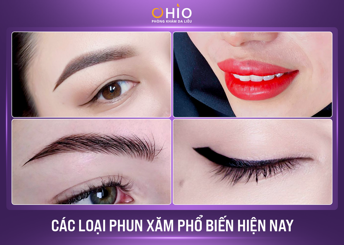 Các vị trí phun xăm trên gương mặt Phun xăm thẩm mỹ