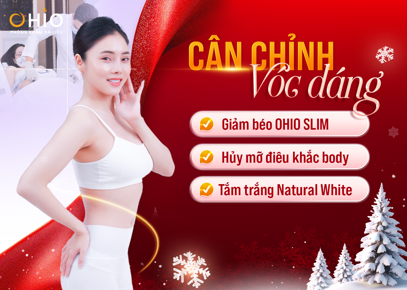 Da sáng, dáng xinh – Đón mùa lễ hội cùng OHIO với ưu đãi lên đến 69% - Phòng khám da liễu OHIO Da sáng, dáng xinh – Đón mùa lễ hội cùng OHIO với ưu đãi lên đến 69%
